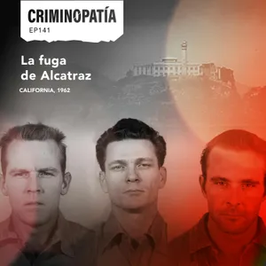 141. La fuga de Alcatraz (California, 1962)