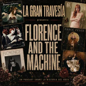 Florence and the Machine. Especial La Gran Travesía