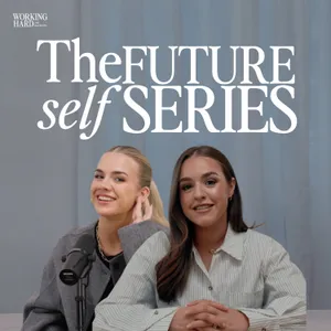 How to build a personal brand that actually opens doors with Grace Andrews | Future Self Series Ep. 6