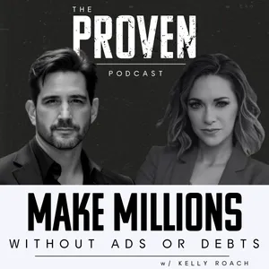 Make Millions Without Ads or Debts - Kelly Roach