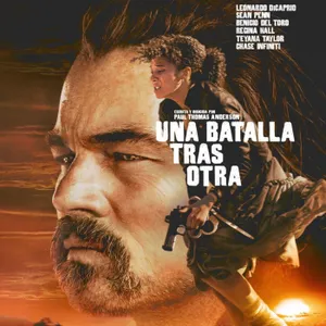 14 - Una batalla tras otra (Paul Thomas Anderson, 2025)