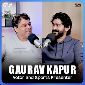 Beyond the Boundary! | Ft. Gaurav Kapur | Cyrus Says (Archives)