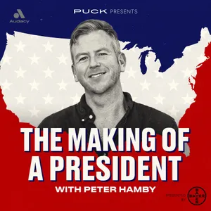 Puck News: The Making of a President