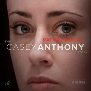 Pathological: The Casey Anthony Story — Planting The Seed — Ep. 4 | MK Confidential