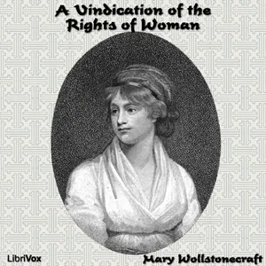 Vindication of the Rights of Woman
