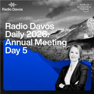 Davos 2026: Day 5, with Anne McElvoy
