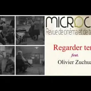 Regarder tenir feat. Olivier Zuchuat