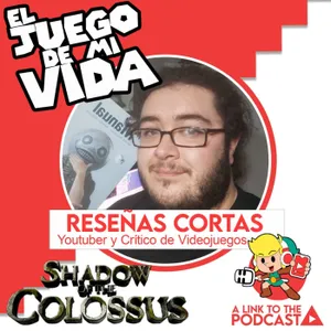 EL JUEGO DE MI VIDA: Reseñas Cortas - Shadow of the Colossus