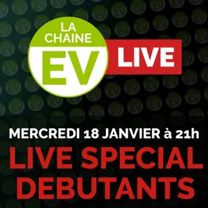 [LaChaineEV] Spécial débutant : tout ce que vous devez savoir sur la voiture électrique