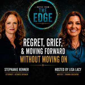 Regret, Grief & Moving Forward Without Moving On with Stephanie Renner