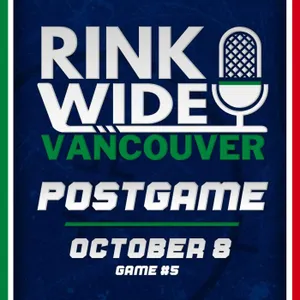 RINK WIDE POSTGAME: Vancouver Canucks at Carolina Hurricanes | Game #5  - Oct. 8, 2026