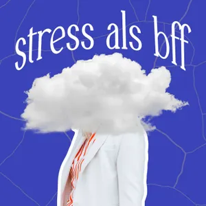 E28: “Stress stuurt ons gedrag, niet onze intelligentie.” Stressexpert Elke Van Hoof over gedragsverandering, communicatie en de mentale impact van stress.