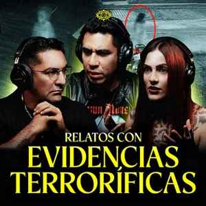 HISTORIAS DE TERROR CON EVIDENCIAS CAPTADAS EN CÁMARA