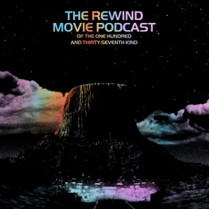 Close Encounters of the Third Kind (1977) - Episode 137