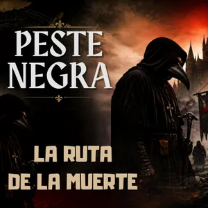 Fiebre, bubones y otros síntomas de la peste - Ep.2 (Peste Negra - La gran Mortandad)