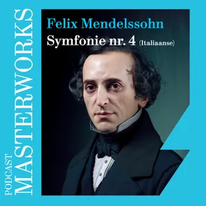 118. Masterworks - Mendelssohns Italiaanse symfonie