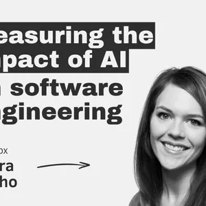 Measuring the impact of AI on software engineering – with Laura Tacho