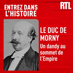 Le Duc de Morny : un dandy au sommet de l'Empire