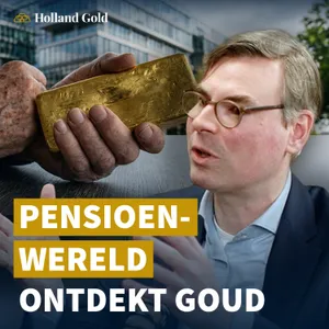 Geopolitiek dwingt tot spreiding | Pensioen en goud uitgelegd - Hoofdstrateeg Achmea IM Thomas van Galen