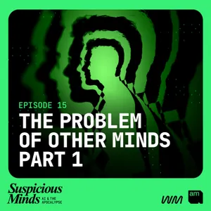 The Problem of Other Minds
