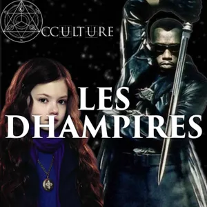 Les Dhampires (demi-vampires)