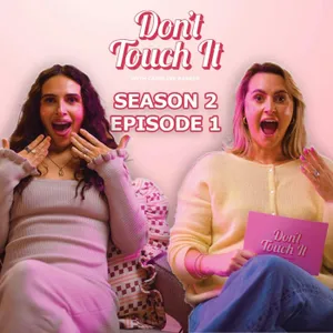 S2 Ep 1: Pregnancy, Parenthood & Haemorrhoids? – Don’t Touch It | Imogen Horton