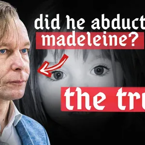 Who REALLY abducted Madeleine McCann?