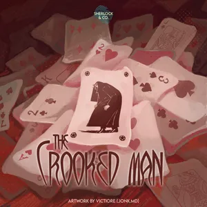 The Crooked Man - Part Two