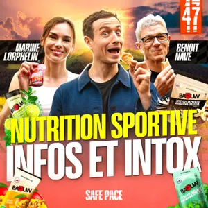 NUTRITION SPORTIVE : MAUVAIS POUR LA SANTÉ ? avec Marine Lorphelin et Benoît Nave