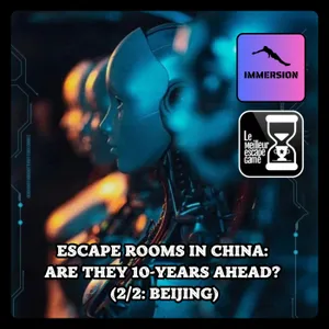 🇬🇧Escape Rooms in China: Are They 10-years Ahead? (2/2: Beijing)