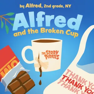 Alfred and the Broken Cup/Princess Lemon and the Tennis Tournament (feat. Kate Micucci)