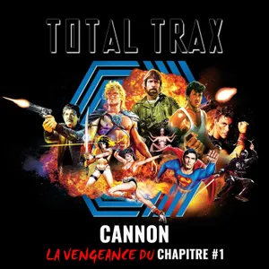 (237) Cannon : la Vengeance du Chapitre #1