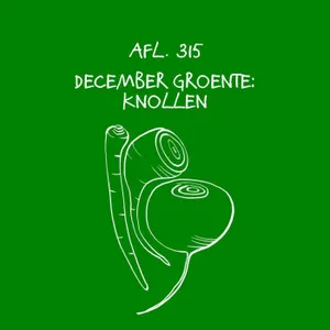 #315 - Decembergroente: knollen