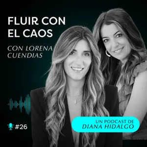 26. Experta en TRAUMA: ENFERMEDAD, síntomas y cómo el CUERPO siempre quiere sanar | Lorena Cuendias