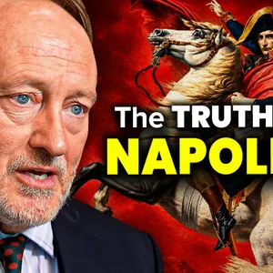 Everything You Know About Napoleon Is Wrong – Historian Andrew Roberts
