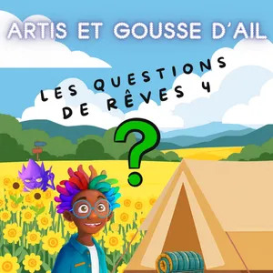 La question de rêve 2026 #4 : Les ingrédients à rêves, d'où viennent-ils ?