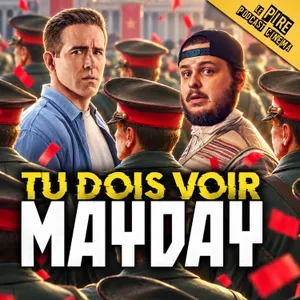 MAYDAY : Le film le plus SOUS CÔTÉ de 2026 ? 🪆