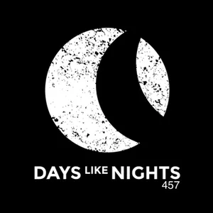 DAYS like NIGHTS 457