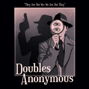 288 - Doubles Anonymous