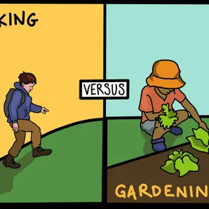 Hiking vs Gardening