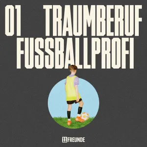 Traumberuf Fußballprofi (1/2): Wenn aus einem Traum Ernst wird