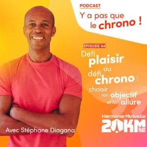 [Road to 20K Paris] Défi plaisir ou défi chrono : choisir ton objectif et ton allure ! - Episode 4/6