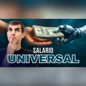 El futuro del trabajo: Robots y salario mínimo universal (Ep. 128)