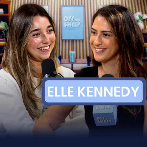 #52: Elle Kennedy Reveals Which Off Campus Character She Almost Killed Off