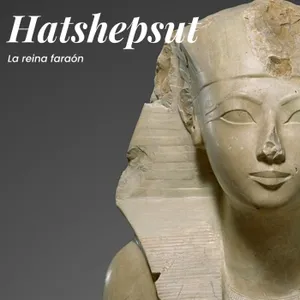 La reina faraón | Hatshepsut