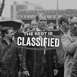150. Britain’s Man Inside the IRA: How to Run a Killer (Ep 2)