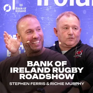 RICHIE MURPHY & STEPHEN FERRIS | What makes a coach stand out | THE BANK OF IRELAND ROADSHOW SERIES