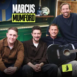 EP. 357 | Marcus Mumford on Scoring Past Mourinho, Noel Gallagher’s BRUTAL Advice & Mid-Gig Side Quests