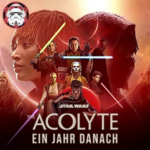#120: The Acolyte - Was davon bleibt
