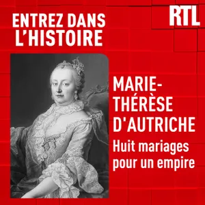 Marie-Thérèse d'Autriche : Huit mariages pour un Empire
